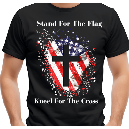 Stand For The Flag, Kneel For The Cross - Front Version